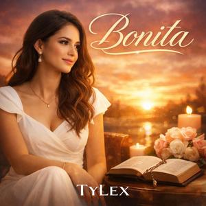 Bonita (feat. Tylex)