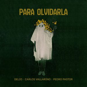 Para Olvidarla