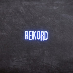 Rekord (Pastiche/Remix/Mashup)