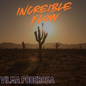 Increible Flow