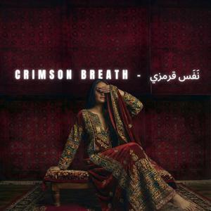 Crimson Breath (oriental house music)