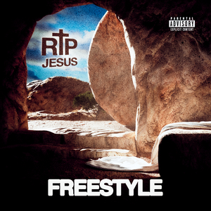 RIP Jesus (Freestyle)