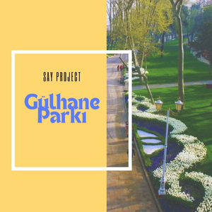 Gülhane Parkı