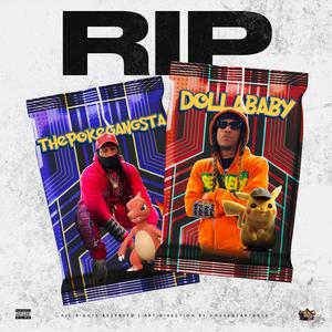 Rip (feat. Dollababy)