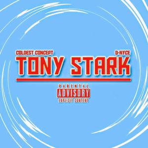 Tony Stark (feat. D-Nyce)