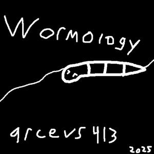 Wormology