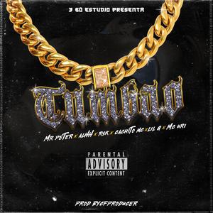 Tumbao (feat. ALHH, RSK, Cachito Mc, Mc Uri, Lil G & ByCF Producer)