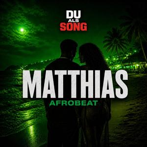 Matthias (Afrobeat)