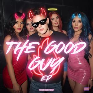 THE GOOD GUY (Female Version)