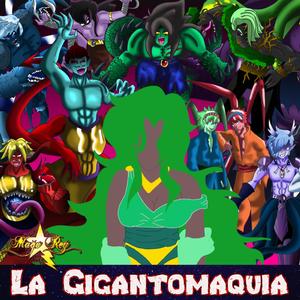 LA GIGANTOMAQUIA