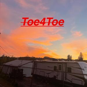Toe4Toe (feat. Kidd kash)