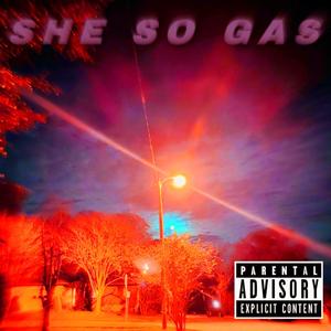 SHE SO GAS