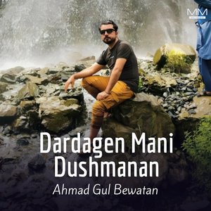 Dardagen Mani Dushmanan