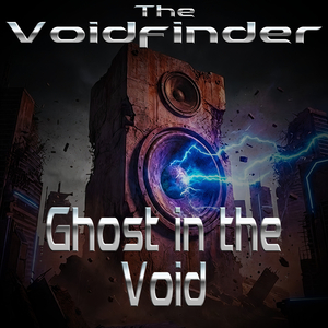 Ghost in the Void