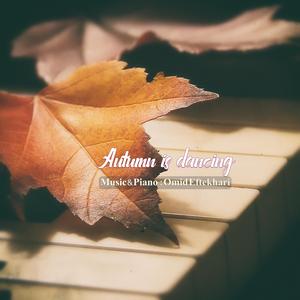 Autumn is Dancing