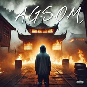 A.G.S.O.M (feat. 903sleeze)