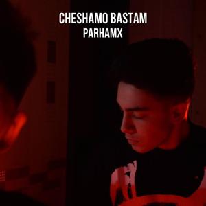 Cheshamo Bastam
