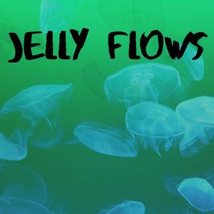 Jelly Flows