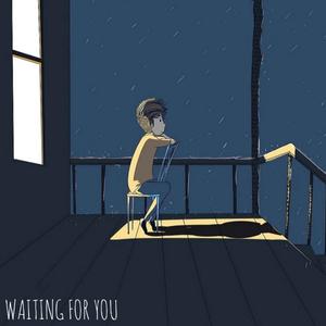 Waiting For You