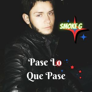 Pase Lo Que Pase