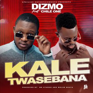 Kale Twasebana (feat. Chile One)