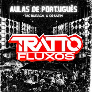 Aulas de Português(feat. MC Buraga & DJ Satin)