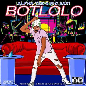 Botlolo (feat. Rio Savi)