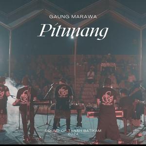 Pitunang (Sound Of Tanah Batikam)