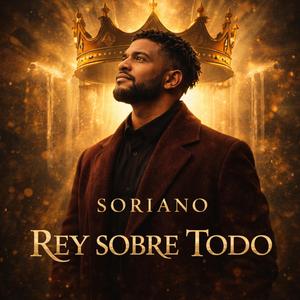 Rey Sobre Todo