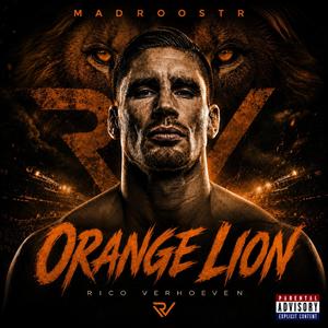 THE ORANGE LION (Rico Verhoeven)