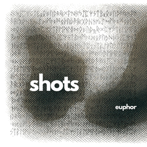 Shots