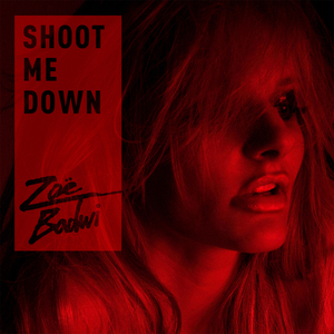 Shoot Me Down (Radio Edit)