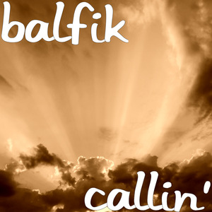 Callin'
