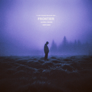 frontier (slowed + reverb)