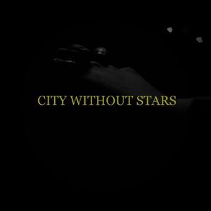 City Without Stars