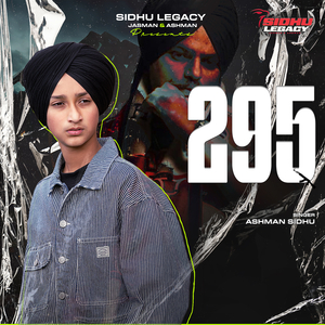 295 by Ashman Sidhu