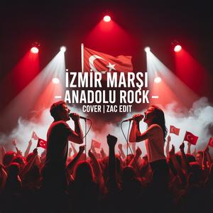 İzmir Marşı By ZAC Edit (Rock Orkestra)