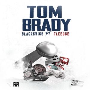 Tom Brady (feat. Fleedoe)