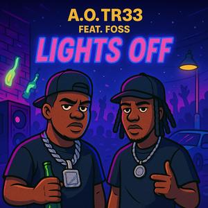 LIGHTS OFF (feat. FOSS)