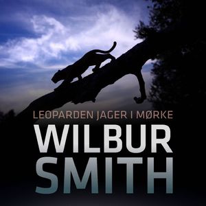 Leoparden jager i mørke - Ballantyne-serien 4, del010