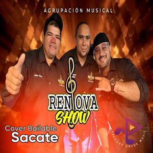 Sacate (feat. Renova Show)