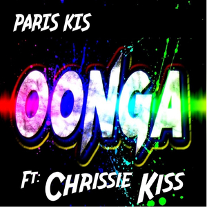 Oonga (feat. Chrissie Kiss)