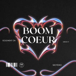 BOOM COEUR