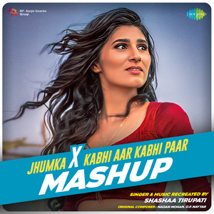 Jhumka X Kabhi Aar Kabhi Paar Mashup