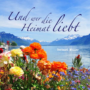 Und wer die Heimat liebt (Instrumental Version)