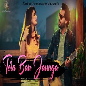 Tera Ban Jaunga