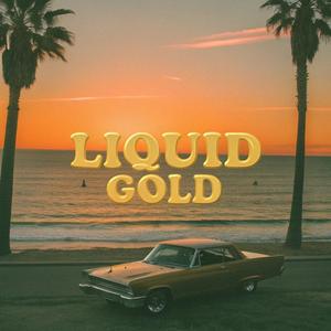 Liquid Gold