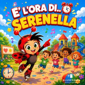 E’ l’ora di... Serenella