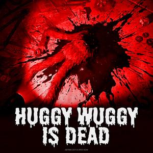 Huggy Wuggy is Dead (Poppy Playtime)