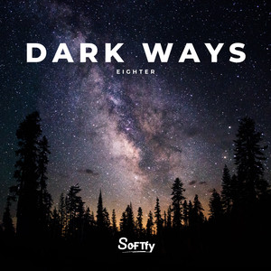 Dark Ways